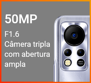 Câmera tripla de 50MP F1.6 com abertura ampla