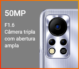 Câmera tripla de 50MP F1.6 com abertura ampla